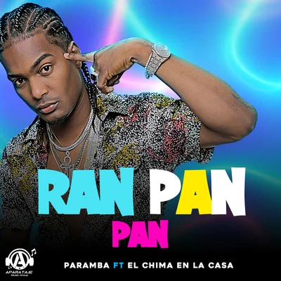 Paramba/El Chima En La Casa Ran Pan Pan