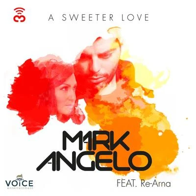 Mark F. Angelo A Sweeter Love