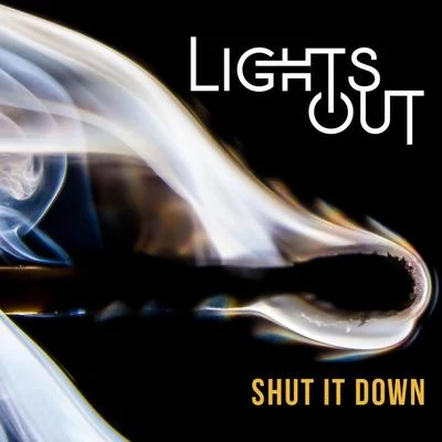 Lights Out Shut It Down