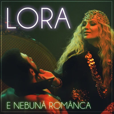 LORA E Nebună Românca