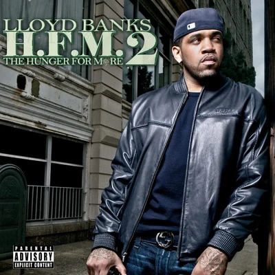 Lloyd Banks H.F.M. 2 (Hunger for More 2)