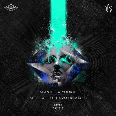 SLANDER/YOOKiE After All (Remixes)