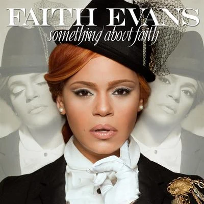 Faith Evans Something About Faith (Best Buy Bonus Track Edition)