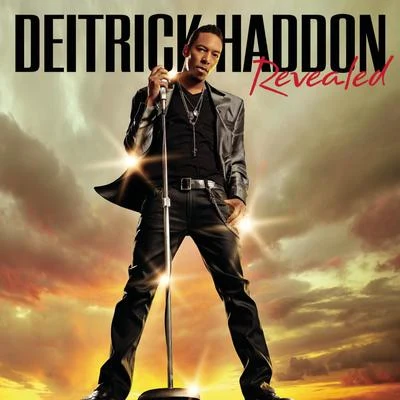 Deitrick Haddon Revealed