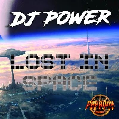 Dj Power Lost In Space