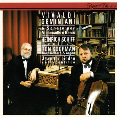 Heinrich Schiff Vivaldi & Geminiani: Cello Sonatas