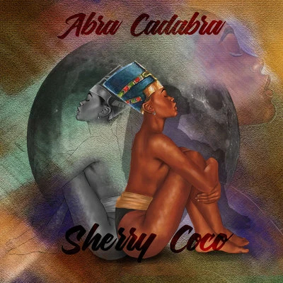 Abra Cadabra Sherry Coco