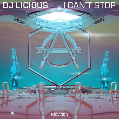 DJ Licious I Can't Stop