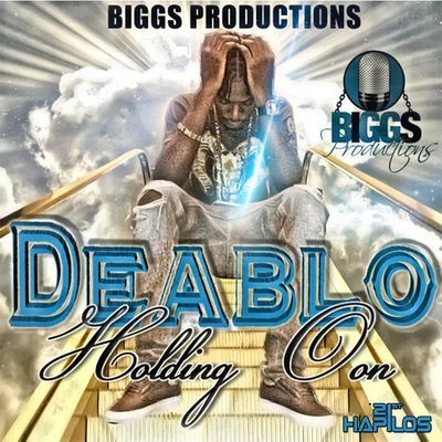 Deablo Holding On - Single