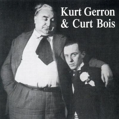 Kurt Gerron Kurt Gerron & Curt Bois