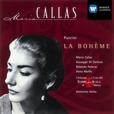 Giuseppe Di Stefano/Maria Callas/Coro e orchestra del Teatro alla Scala, Milano/Antonino Votto Puccini: La Bohème - Highlights