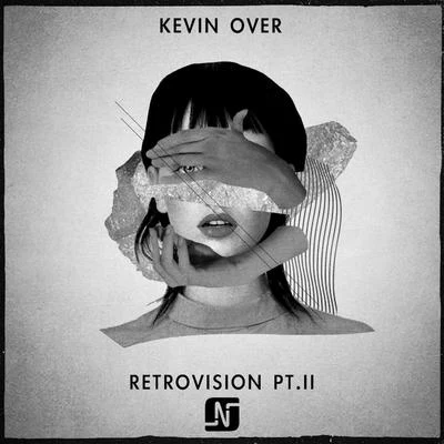 Kevin Over Retrovision, Pt. II