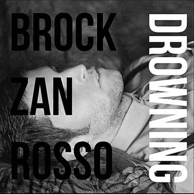 Brock Zanrosso Drowning