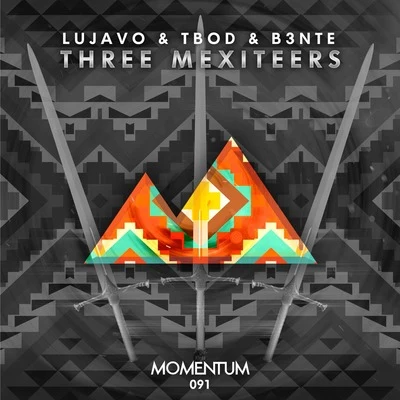 Lujavo Three Mexiteers