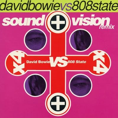 David Bowie/808 State Sound And Vision Remix E.P.