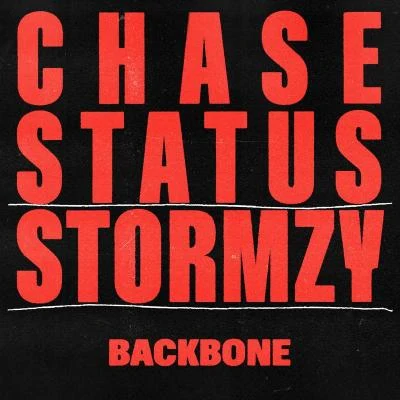 Stormzy/Chase & Status BACKBONE