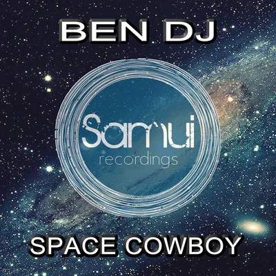 Ben DJ Space Cowboy (Club Mix)