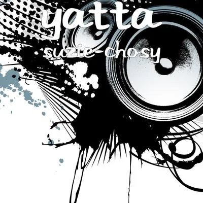 Yatta Suzie-Chosy