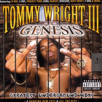 Tommy Wright III Genesis: Greatest Underground Hits