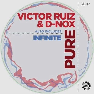 Victor Ruiz/D-Nox PureInfinite