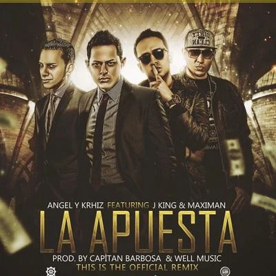 Angel y Khriz La Apuesta (Remix)