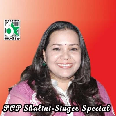 Shalini Pop Shalini - Singer Special