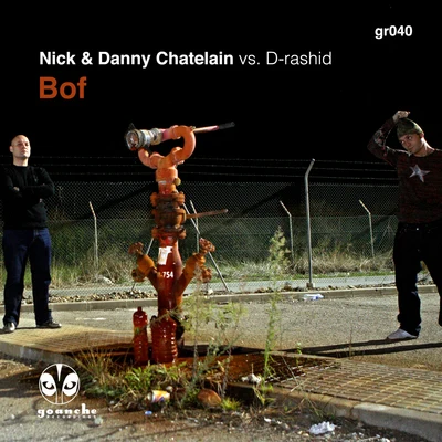 D-Rashid/Nick & Danny Chatelain Bof