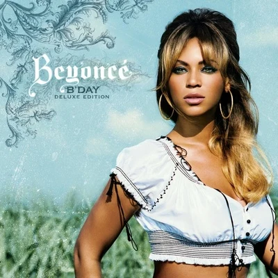 Beyoncé BDay (Deluxe Edition)