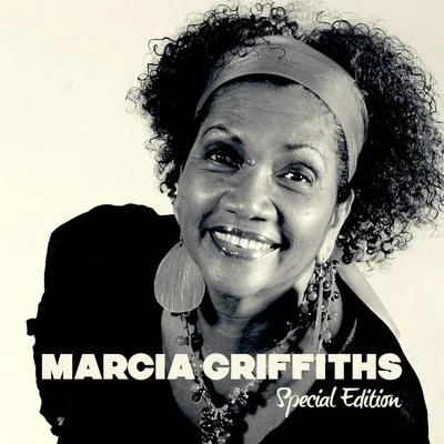 Marcia Griffiths Marcia Griffiths : Special Edition