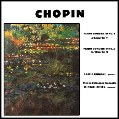 Orazio Frugoni Chopin: Piano Concertos