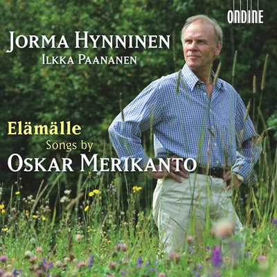 Jorma Hynninen MERIKANTO, O.: Songs (Hynninen)