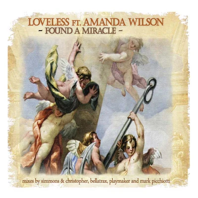 Loveless Found A Miracle (feat. Amanda Wilson) [feat. Amanda Wilson]