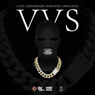 G-Loc VVS (feat. RBE Sneakk, Boss Hogg & NBN Tudda)