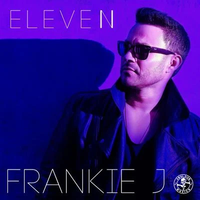 Frankie J Eleven