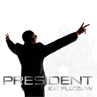 Joe Flizzow President