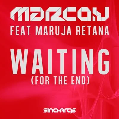 Marco V Waiting (For The End)