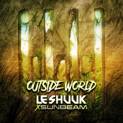 Sunbeam/le Shuuk Outside World