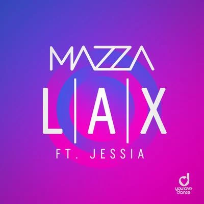 JESSIA/Mazza Lax