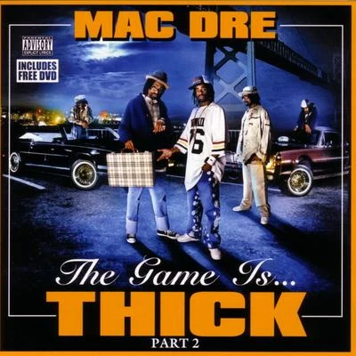 Mac Dre The Game Is... Thick - Part 2