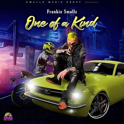 Frankie Smallz One of a Kind