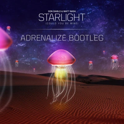 Adrenalize Starlight (Adrenalize Bootleg)