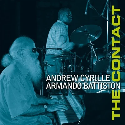 Andrew Cyrille/Armando Battiston The Contact