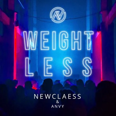 Newclaess/Anvy Weightless