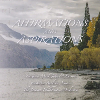 Janacek Philharmonic Orchestra/Anthony Armoré McEncroe: Affirmations & Aspirations