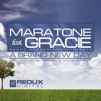 gracie/Maratone A Brand New Day