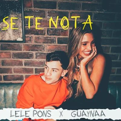 Guaynaa/Lele Pons Se Te Nota