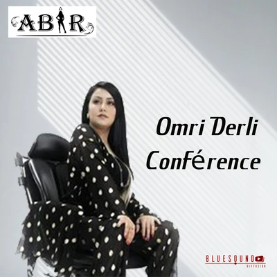 ABIR Omri Derli Conférence