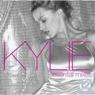 Kylie Minogue Essential Mixes