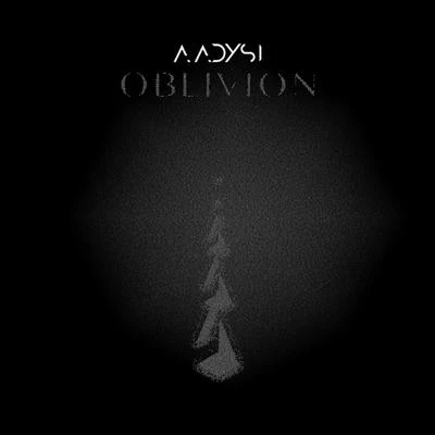 Aadysi Oblivion