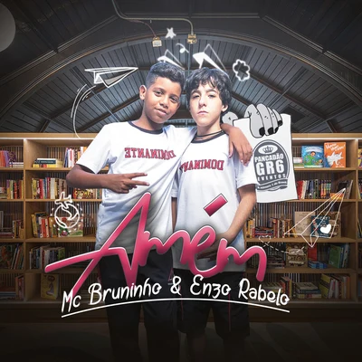 Mc Bruninho/Enzo Rabelo Amém